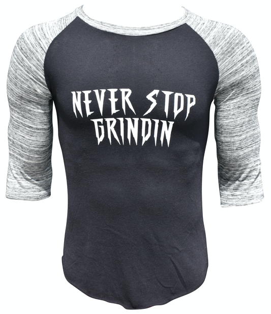 Never Stop Grindin Motivational Clothing
